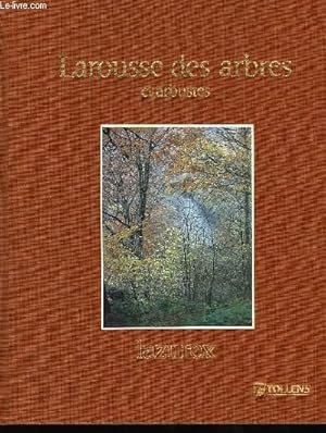 Bild des Verkufers fr Larousse des arbres, des arbustes et des arbrisseaux de l'Europe occidentale. zum Verkauf von Le-Livre