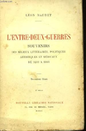 Bild des Verkufers fr L'Entre-Deux-Guerres. 3me srie. zum Verkauf von Le-Livre