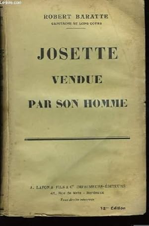 Seller image for Josette vendue par son homme for sale by Le-Livre