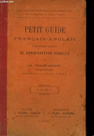 Seller image for Petit Guide franais-anglais. 1res lons de conversation usuelle for sale by Le-Livre