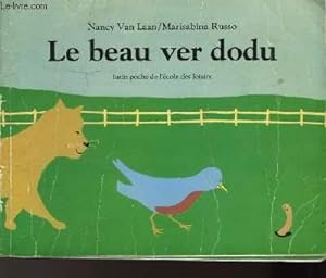 Seller image for Le beau ver dodu. for sale by Le-Livre