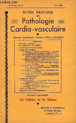 Seller image for Revue Pratique de Pathologie Cardio-Vasculaire. N11, 3me anne : Le Tabac et le Coeur. for sale by Le-Livre