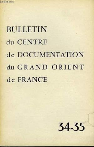 Seller image for Bulletin du Centre de Documentation du Grand Orient de France N34-35 for sale by Le-Livre