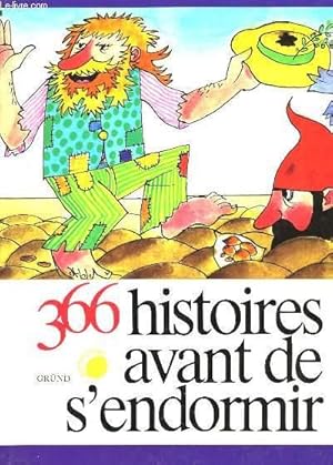 Imagen del vendedor de 366 histoire avant de s'endormir a la venta por Le-Livre
