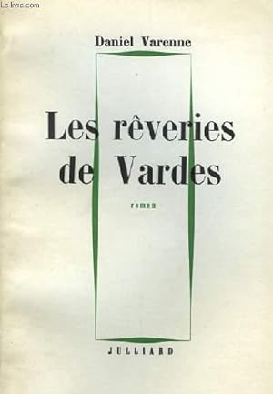 Bild des Verkufers fr Les rveries de Vardes zum Verkauf von Le-Livre