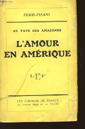 Bild des Verkufers fr L'Amour en Amrique. zum Verkauf von Le-Livre