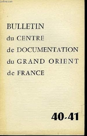 Seller image for Bulletin du Centre de Documentation du Grand Orient de France n40-41 for sale by Le-Livre