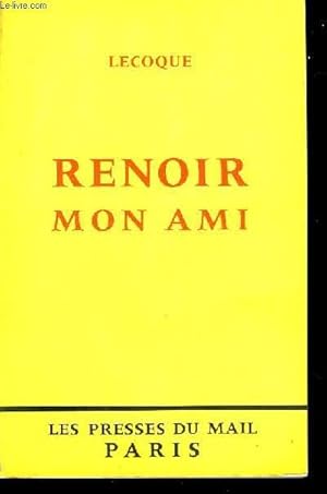 Imagen del vendedor de Renoir, mon ami. a la venta por Le-Livre