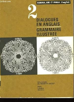 Imagen del vendedor de Dialogues en Anglais. Grammaire Illustre. a la venta por Le-Livre
