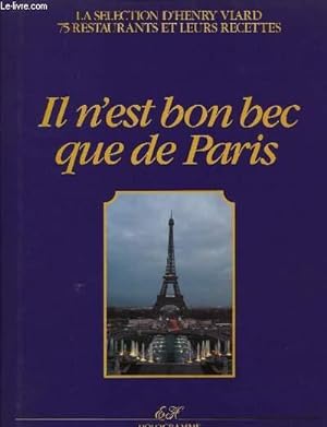Seller image for Il n'est bon bec que de Paris. for sale by Le-Livre