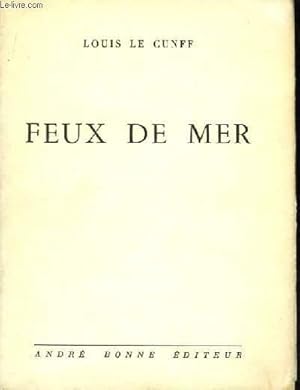 Bild des Verkufers fr Feux de Mer. zum Verkauf von Le-Livre