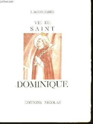 Imagen del vendedor de Vie de Saint-Dominique a la venta por Le-Livre