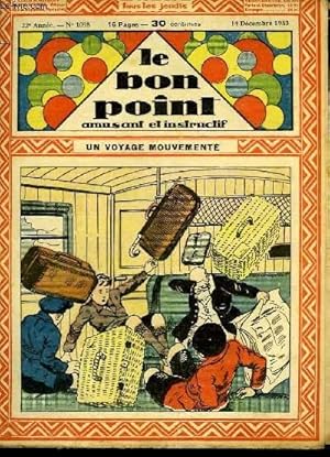 Seller image for Le bon point, amusant et instructif. 22me anne, n1098 : Un voyage mouvemente. for sale by Le-Livre