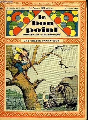 Seller image for Le bon point, amusant et instructif. 24me anne, n1192 : Une chasse dramatique. for sale by Le-Livre