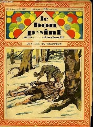 Seller image for Le bon point, amusant et instructif. 22me anne, n1090 : Le chien du trappeur. for sale by Le-Livre