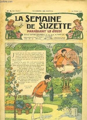 Bild des Verkufers fr La Semaine de Suzette n8 : La fugue de Jacquot. zum Verkauf von Le-Livre