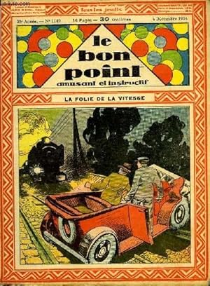 Seller image for Le bon point, amusant et instructif. 23me anne, n1149 : La folie de la vitesse. for sale by Le-Livre