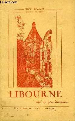 Bild des Verkufers fr Libourne ne de pre inconnu . zum Verkauf von Le-Livre
