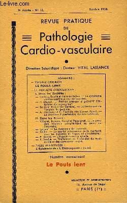 Seller image for Revue Pratique de Pathologie Cardio-Vasculaire. N12, 3me anne : Le Pouls Lent for sale by Le-Livre