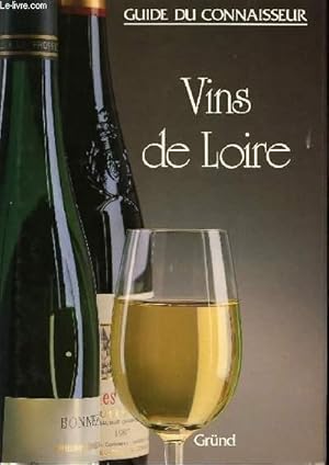 Image du vendeur pour Vins de Loire mis en vente par Le-Livre