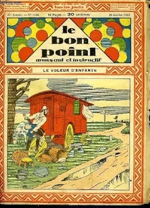 Seller image for Le Bon Point, amusant et instructif, 21me anne, n1026 : Le voleur d'enfants. for sale by Le-Livre