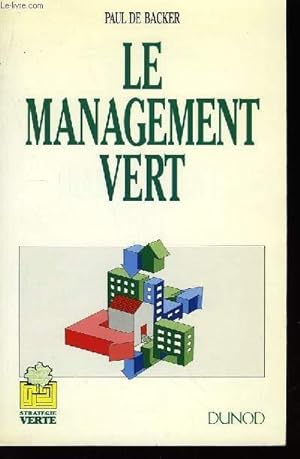 Bild des Verkufers fr Le Management Vert zum Verkauf von Le-Livre