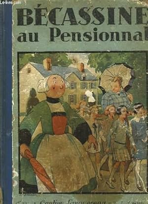 Image du vendeur pour Bcassine au Pensionnat mis en vente par Le-Livre