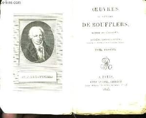 Bild des Verkufers fr Oeuvres du Chevalier de Boufflers. TOME Ier zum Verkauf von Le-Livre