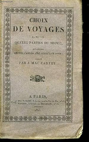 Image du vendeur pour Choix de Voyages dans les Quatre Parties du Monde. TOME 3 : Voyages en Afrique., 3me partie. mis en vente par Le-Livre