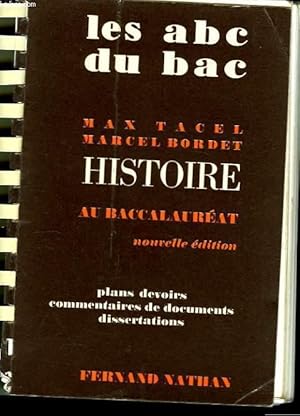 Image du vendeur pour L'Histoire au Baccalaurrat. mis en vente par Le-Livre