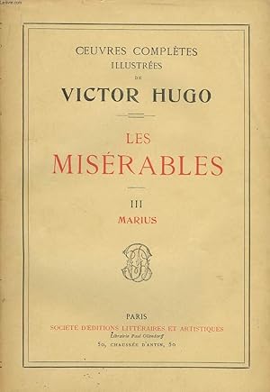 Image du vendeur pour Les Misrables. TOME III : Marius. mis en vente par Le-Livre