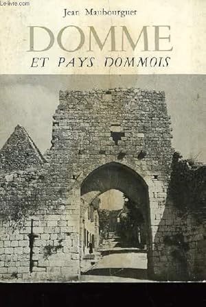 Seller image for Domme et pays Dommois. for sale by Le-Livre