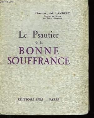 Seller image for Le Psautier de la Bonne Souffrance. for sale by Le-Livre