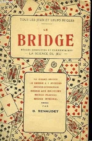 Bild des Verkufers fr Le Bridge. zum Verkauf von Le-Livre