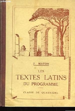 Seller image for Les Textes Latins du Programme. Classe de 4me. for sale by Le-Livre