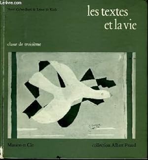 Immagine del venditore per Les textes et la vie. Classe de 3me. venduto da Le-Livre