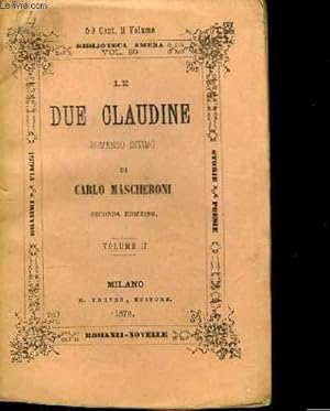 Seller image for Le Due Claudine. Vol. II for sale by Le-Livre