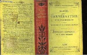 Seller image for Manuel de la Conversation et du Style Epistolaire. Franais - Espagnol for sale by Le-Livre