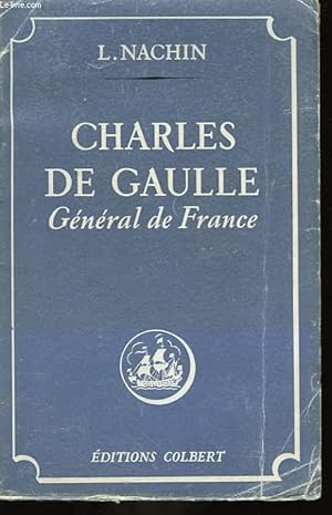 Seller image for Charles de Gaulle, Gnral de France for sale by Le-Livre