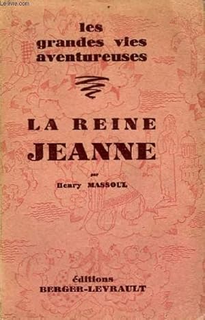 Seller image for Le Reine Jeanne. for sale by Le-Livre