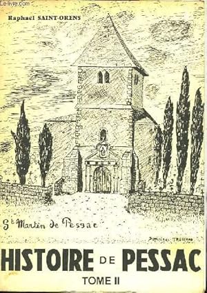 Seller image for Histoire de Pessac. TOME II for sale by Le-Livre