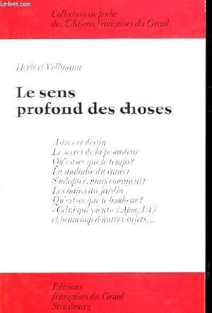 Seller image for Le sens profond des choses. for sale by Le-Livre