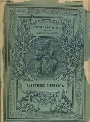 Seller image for Aventures d'Enfants. for sale by Le-Livre