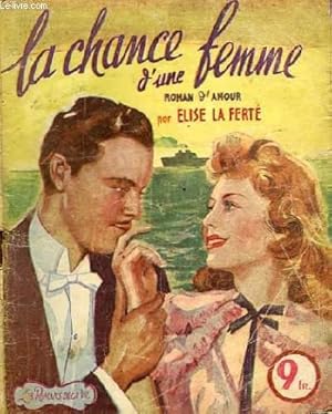 Immagine del venditore per La chance d'une femme. venduto da Le-Livre