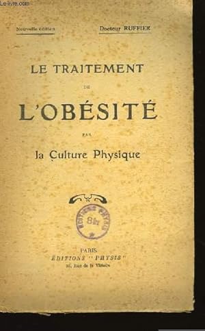 Seller image for Le Traitement de l'Obsit par la Culture Physique. for sale by Le-Livre