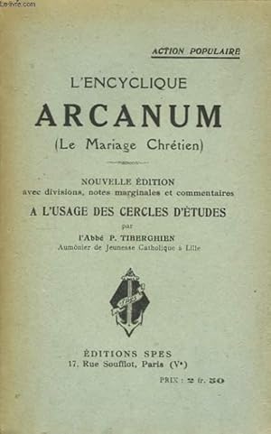 Seller image for L'Encyclique Arcanum (Le Mariage Chrtien) for sale by Le-Livre