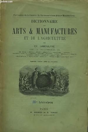 Imagen del vendedor de Dictionnaire des Arts & Manufactures et de l'Agriculture. 38me Livraison. a la venta por Le-Livre