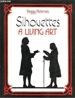 Bild des Verkufers fr Silhouettes. A Living Art zum Verkauf von Le-Livre