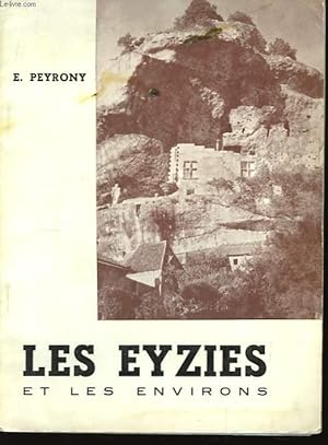 Imagen del vendedor de Les Eyzies et les environs a la venta por Le-Livre