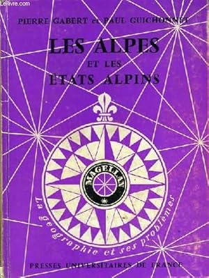 Immagine del venditore per Les Alpes et les tats Alpins. venduto da Le-Livre